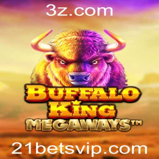 Descubra a Emoção do Jogo BuffaloKing e a Estratégia 21 Bet