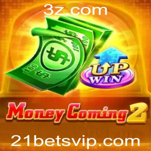 MoneyComing2: O Guia Completo Sobre o Jogo e a Estratégia de 21 Bet