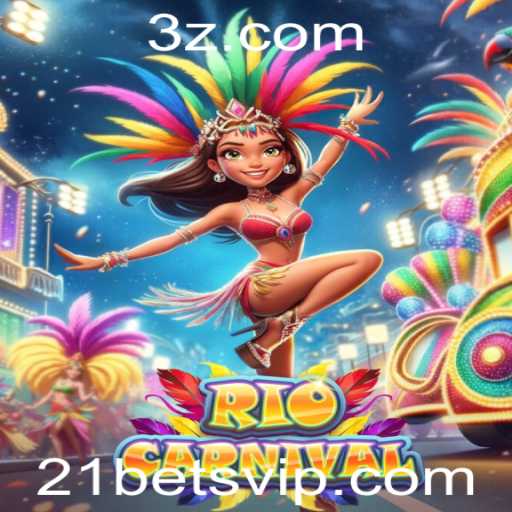 Tudo o que Você Precisa Saber Sobre o Jogo RioCarnival e a Aposta 21 Bet